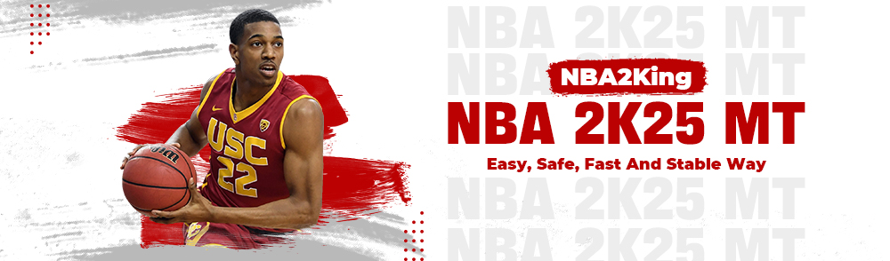 NBA2King NBA 2K25 MT Easy, Safe, Fast And Stable W